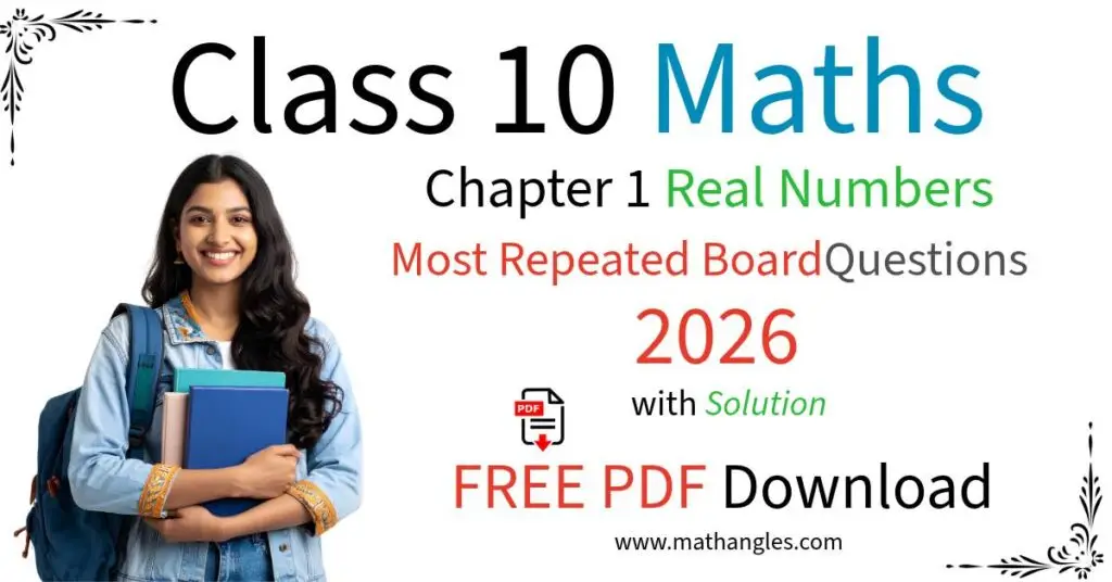 Class 10 Maths Chapter 1 Important Questions