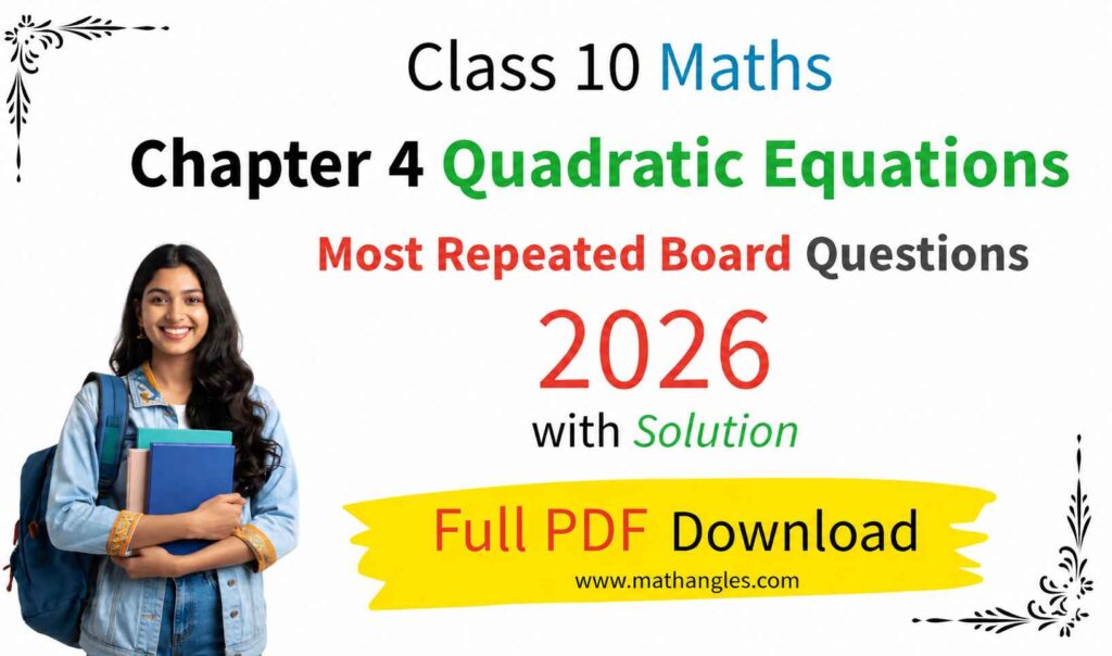 Class 10 Maths Chapter 4 Quadratic Equations Important Questions