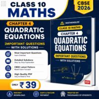 Class 10 Maths Chapter 4 Important Questions PDF 2026 (With Solutions) – CBSE